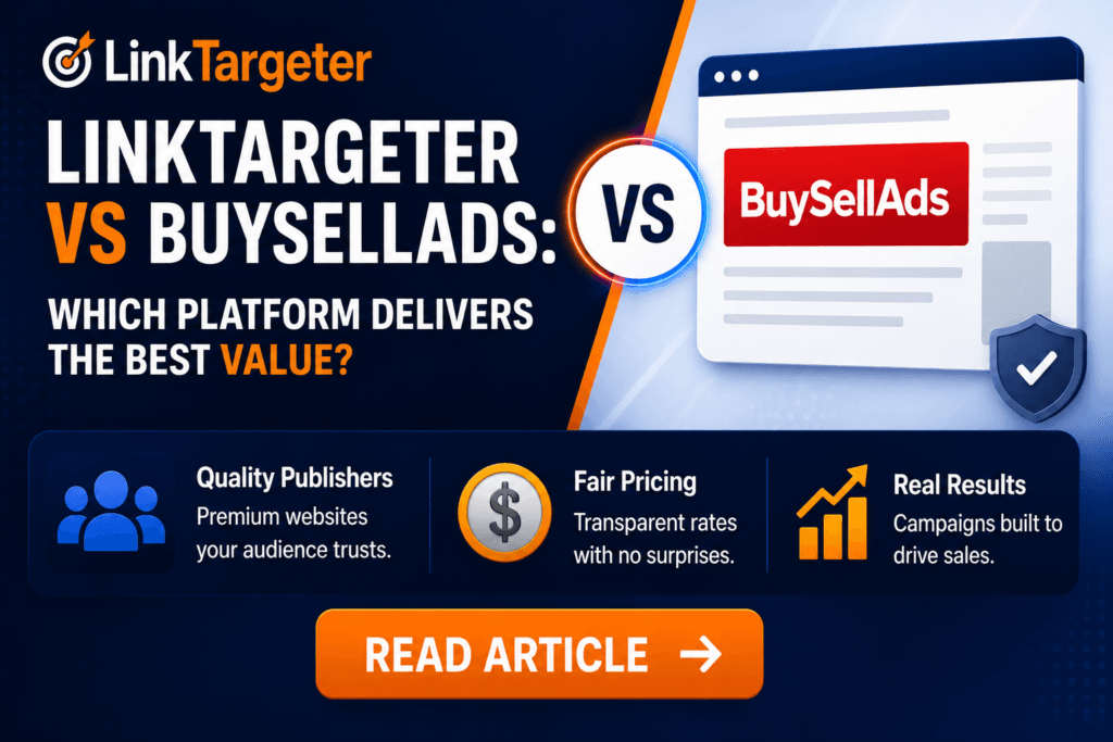 linktargeter vs buysellads comparison.webp